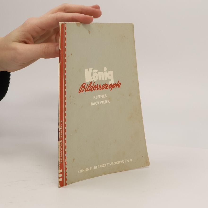 Autorenkollektiv König Bilderrezepte 3