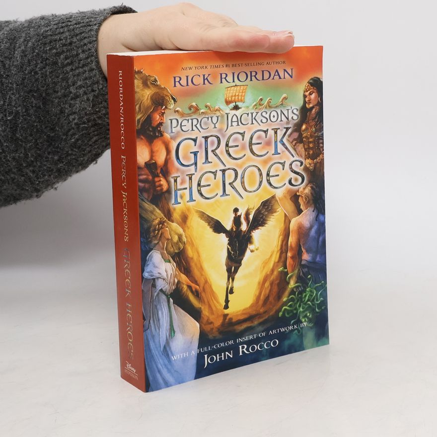 Rick Riordan Percy Jackson's Greek Heroes