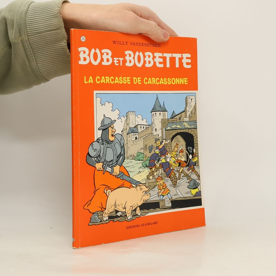 Willy Vandesteen Bob et Bobette. La carcasse de Carcassonne