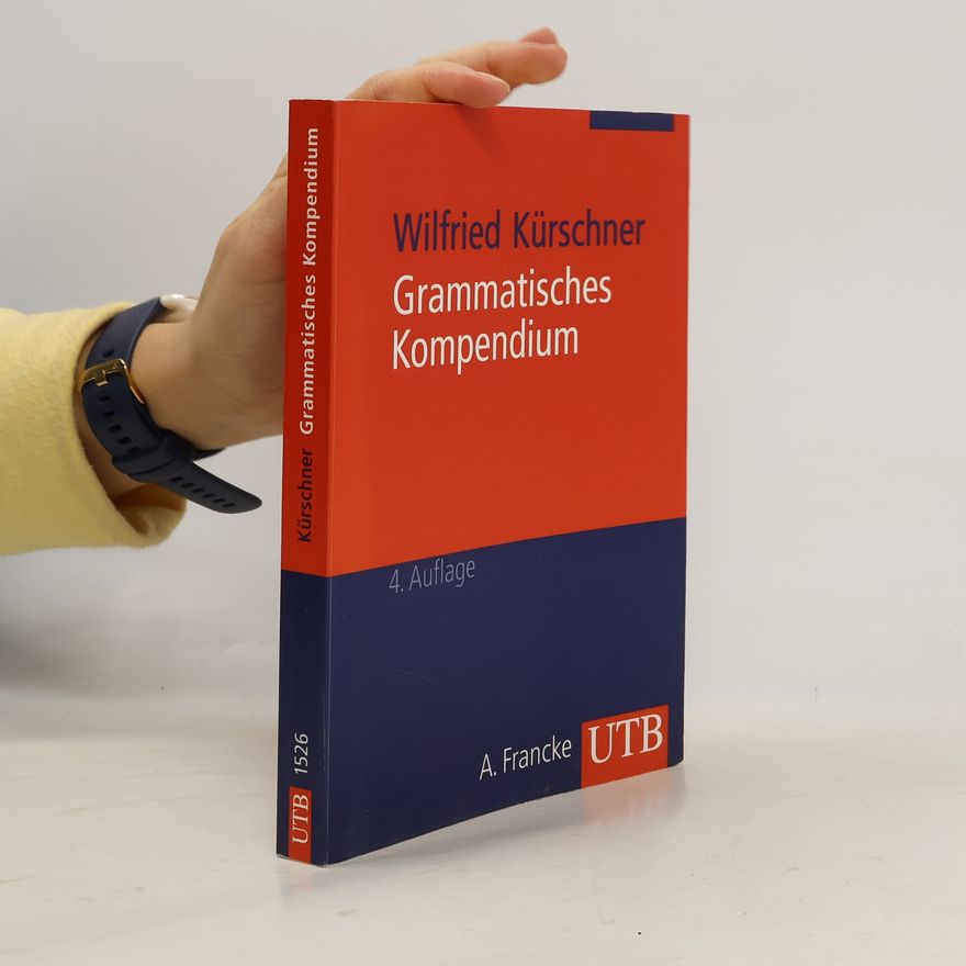 Wilfried Kürschner Grammatisches Kompendium