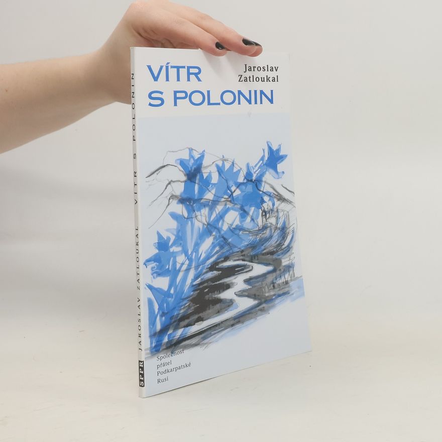 Jaroslav Zatloukal Vítr s polonin