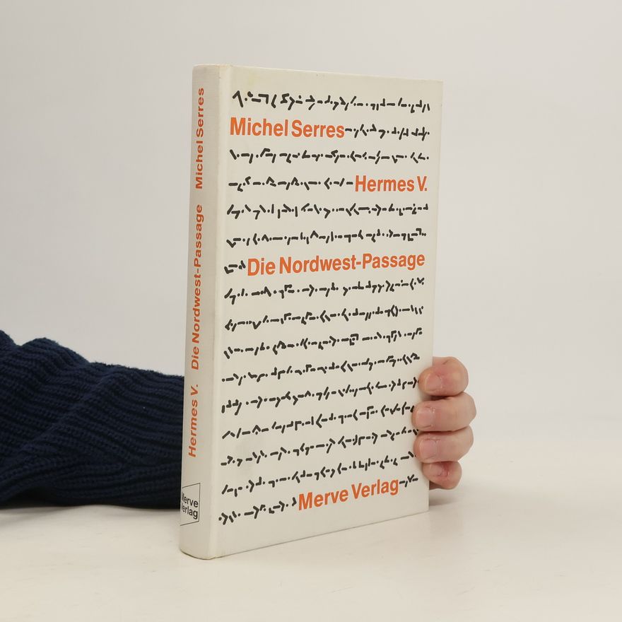 Michel Serres Hermes 5