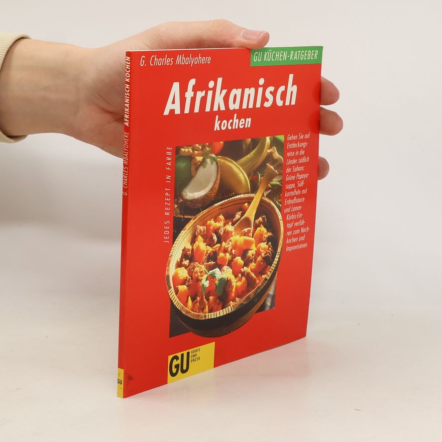 G. Charles Mbalyohere Afrikanisch kochen