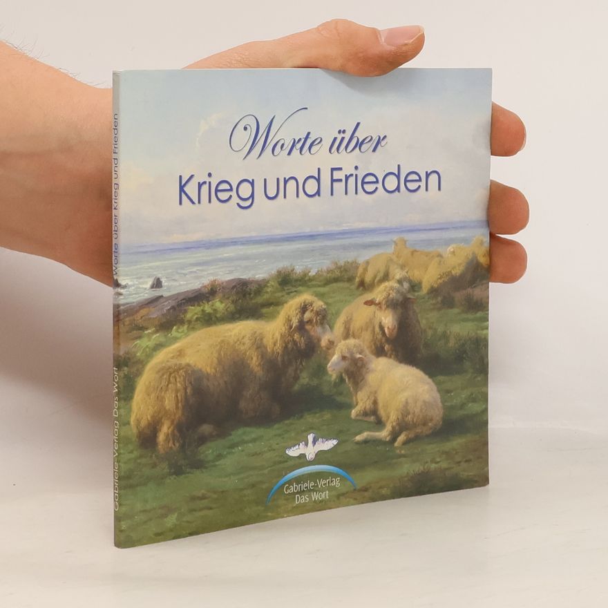 Gabriele Wittek Worte über Krieg und Frieden