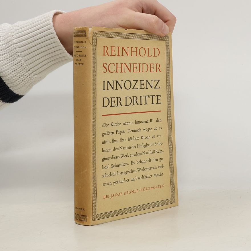 Reinhold Schneider Innozenz der Dritte