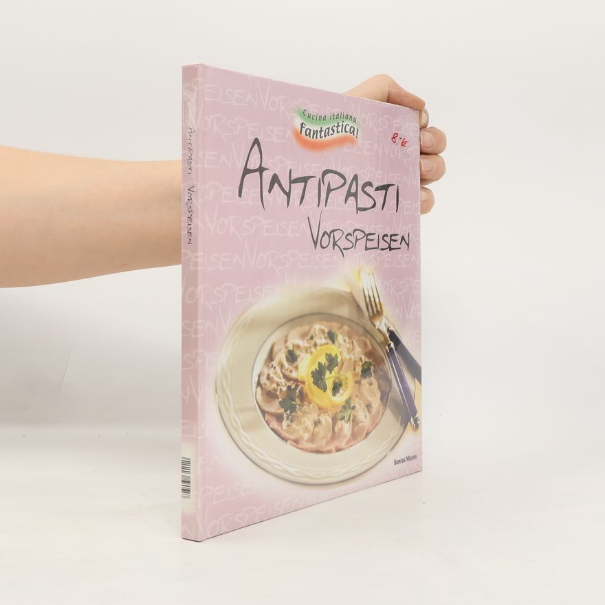 Kolektiv autorů Antipasti Vorspeisen