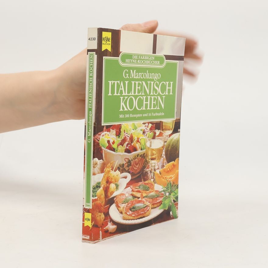 Giorgio Marcolungo Italienisch kochen