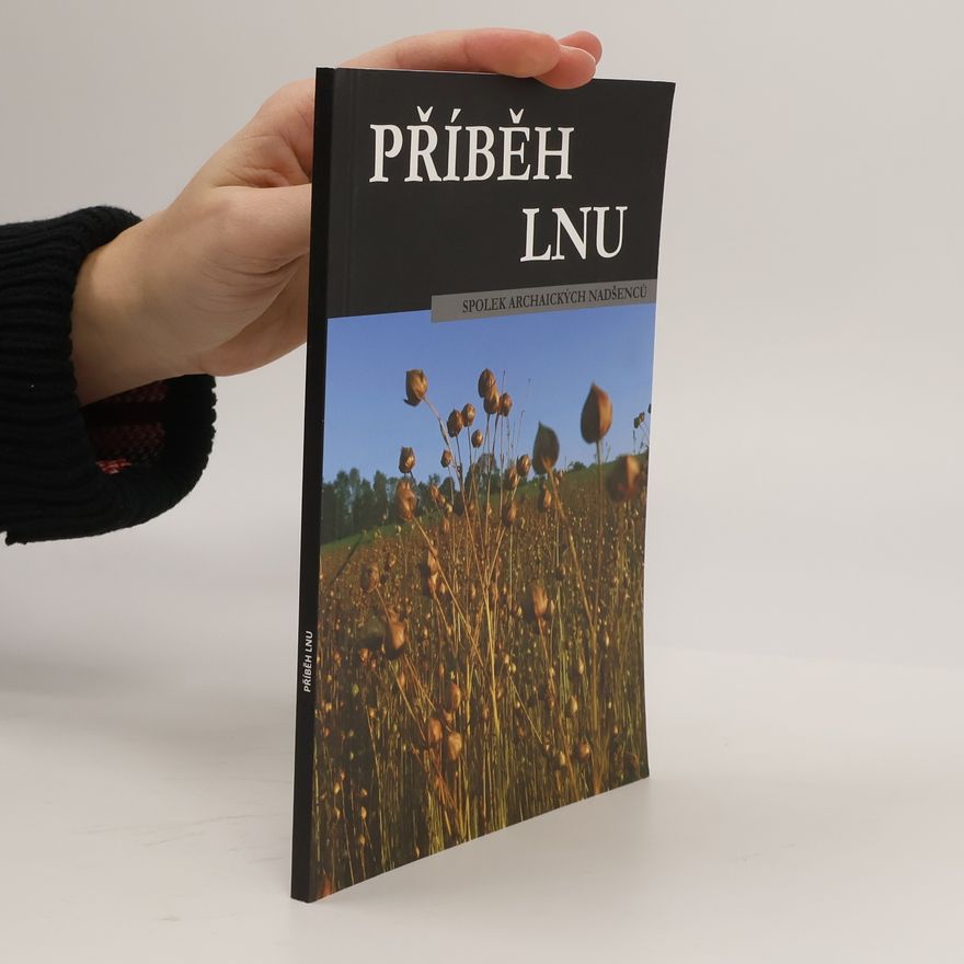 Jiří Kmošek Příběh lnu