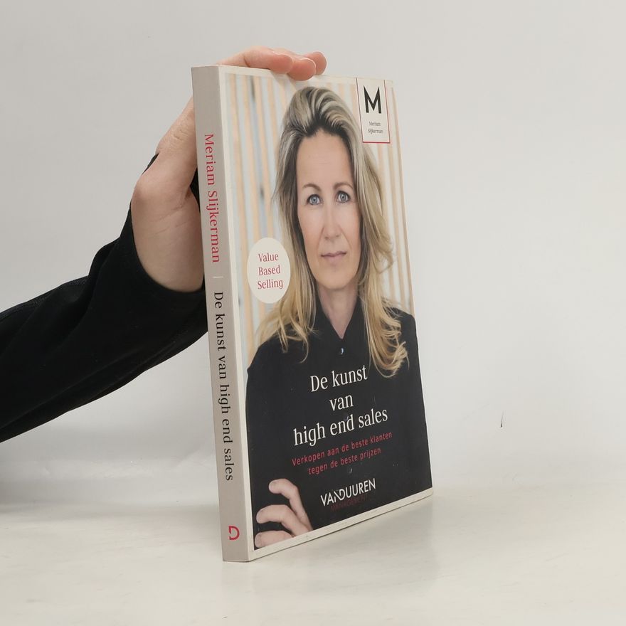 Meriam Slijkerman De kunst van high end sales