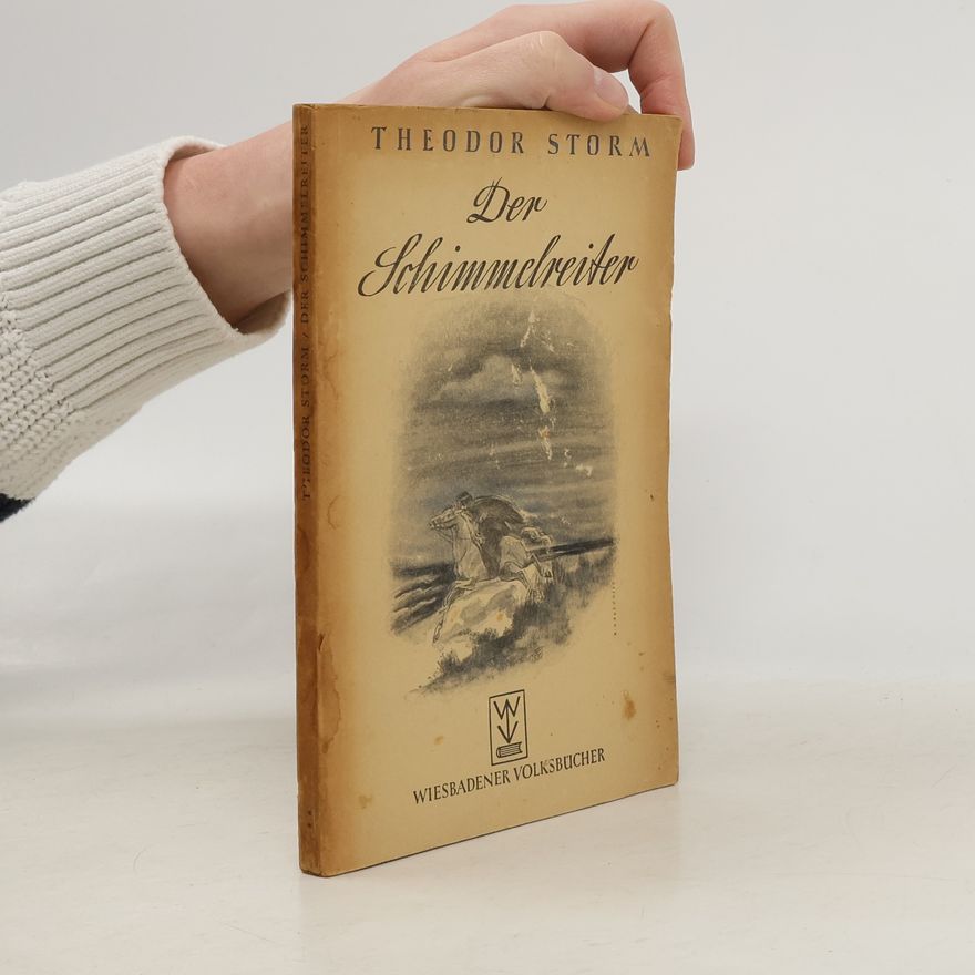 Theodor Storm Der Schimmelreiter