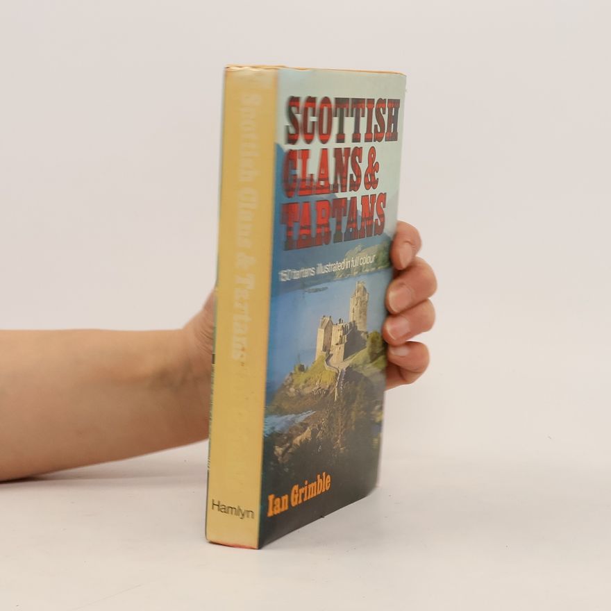 Ian Grimble Scottish Clans & Tartans