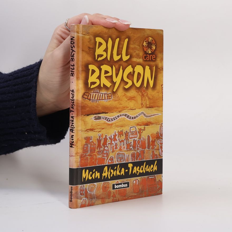 Bill Bryson Mein Afrika-Tagebuch