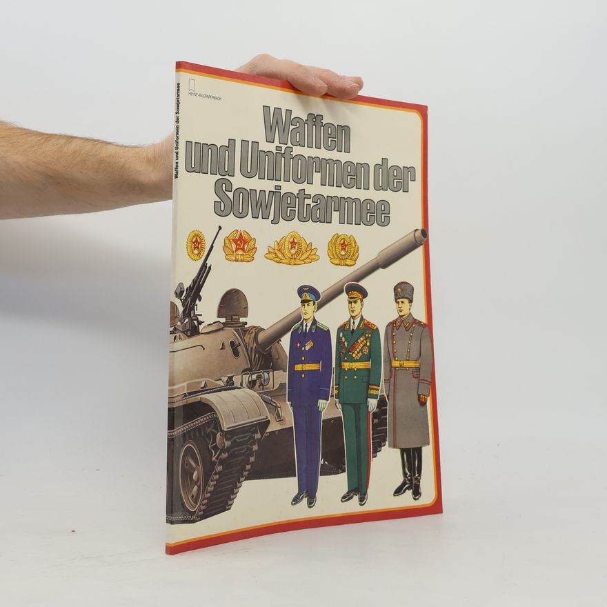 Fred Stevens Waffen und Uniformen der Sowjetarmee