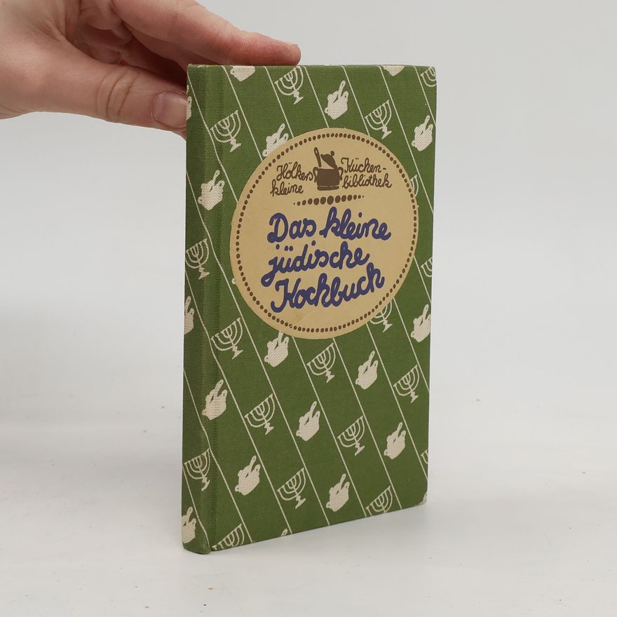 Zvi Sofer Das kleine jüdische Kochbuch