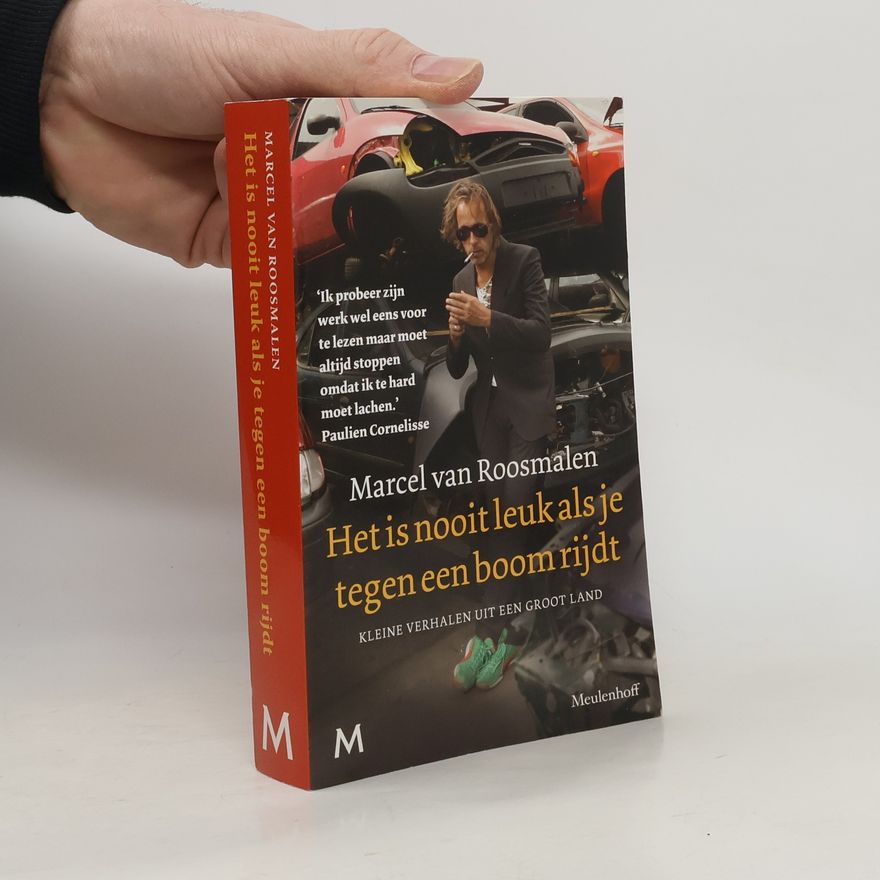 Marcel van Roosmalen Het is nooit leuk als je tegen een boom rijdt