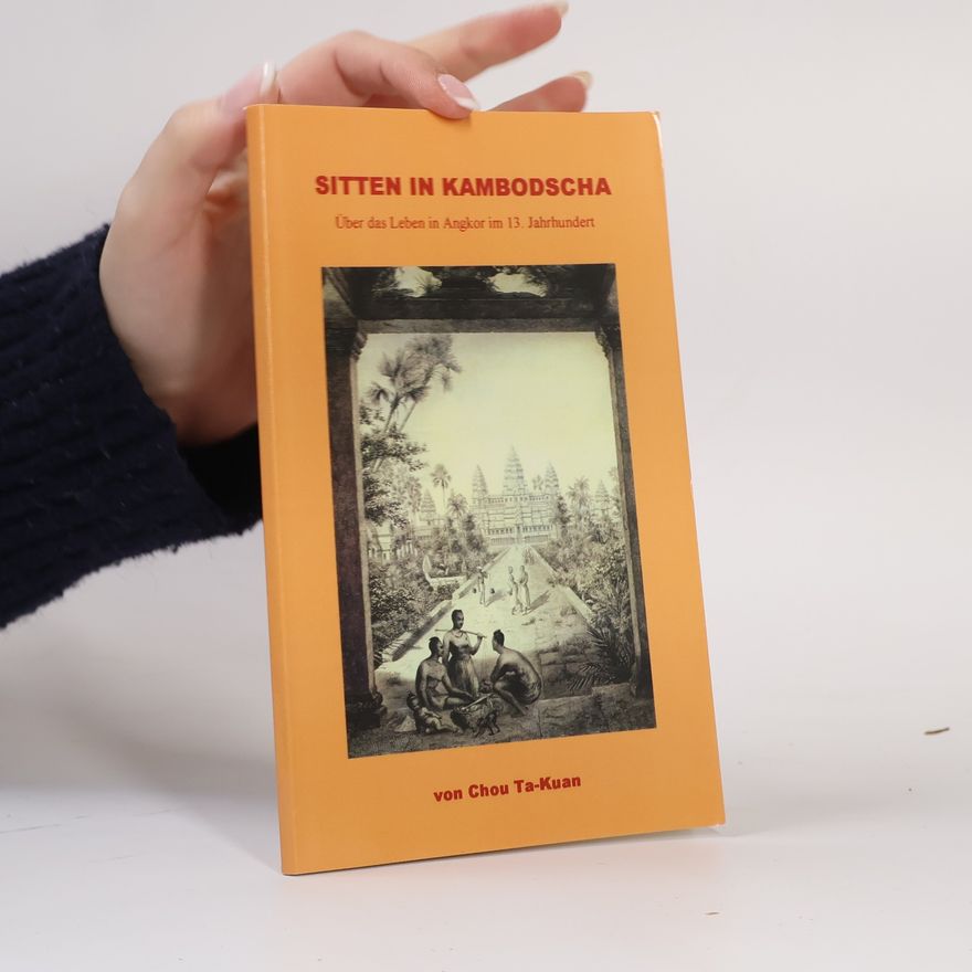 Chou Ta-Kuan Sitten in Kambodscha