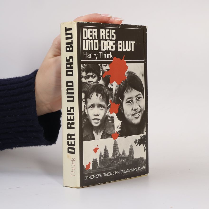 Harry Thürk Der Reis und das Blut