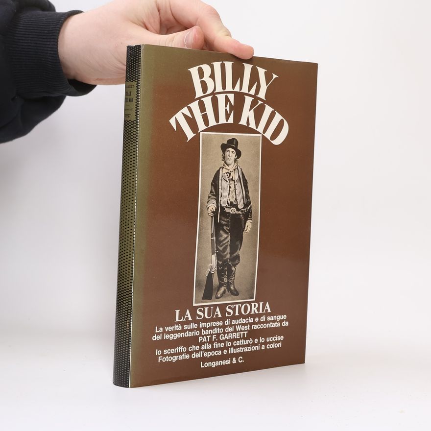 Kolektiv autorů Billy the Kid. La sua storia