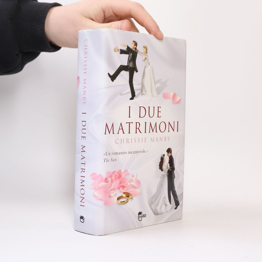 Chrissie Manby I due matrimoni