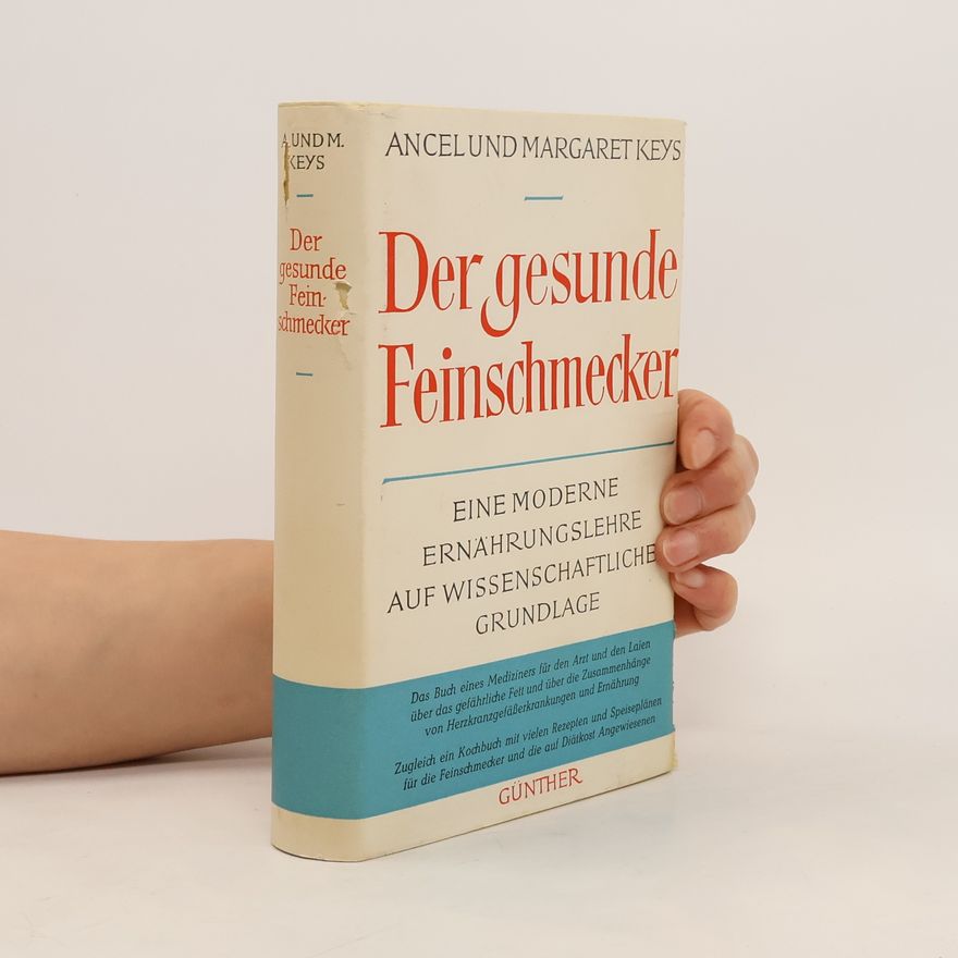 Margaret Keys Der gesunde Feinschmecker.