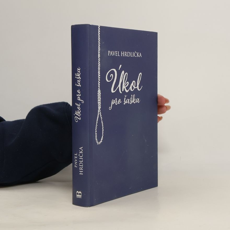 Pavel Hrdlička Úkol pro šaška
