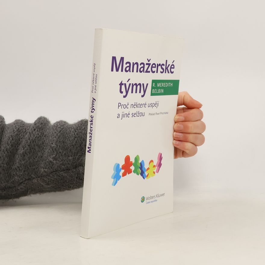 Meredith Belbin Manažerské týmy
