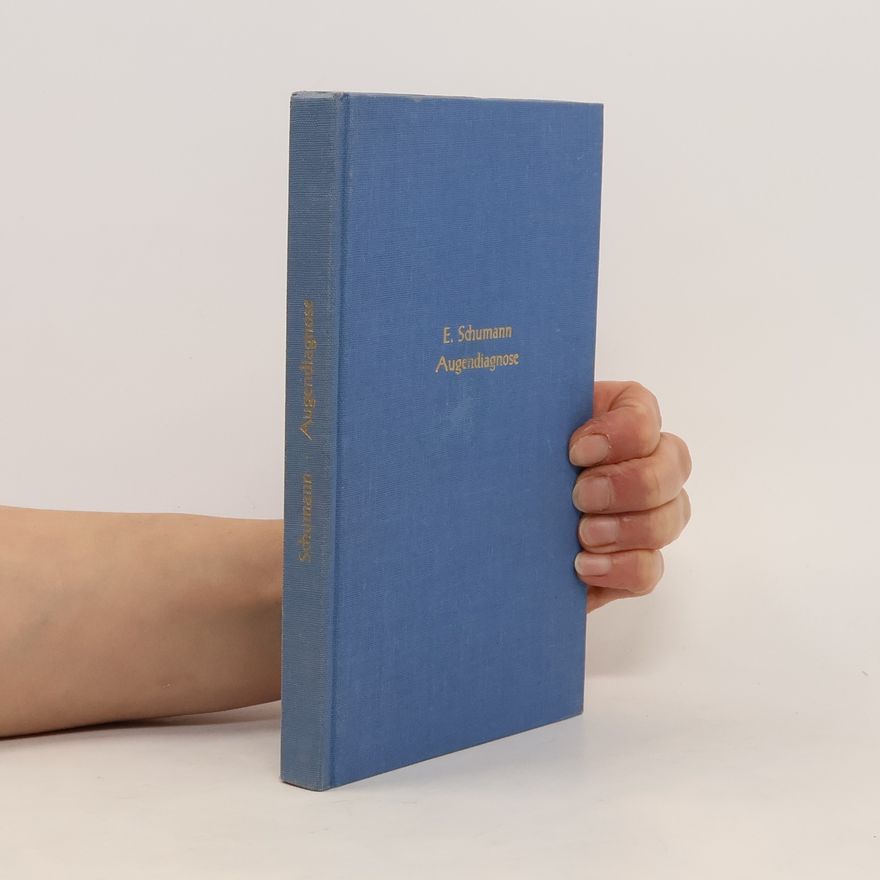 Emmy Schumann Augendiagnose