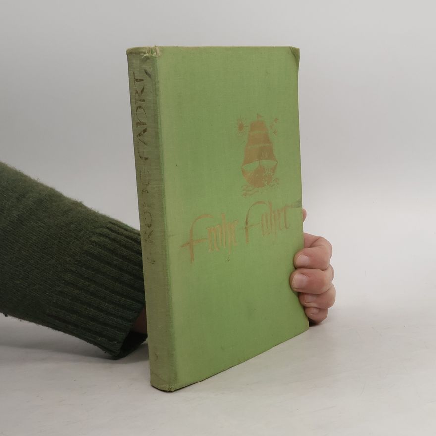 Collectif d'auteurs Frohe fahrt. Ein Lesebuch