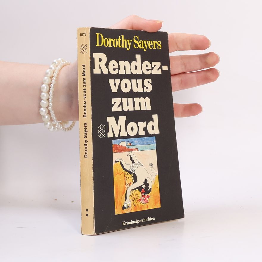 Dorothy L. Sayers Rendez-vous zum Mord