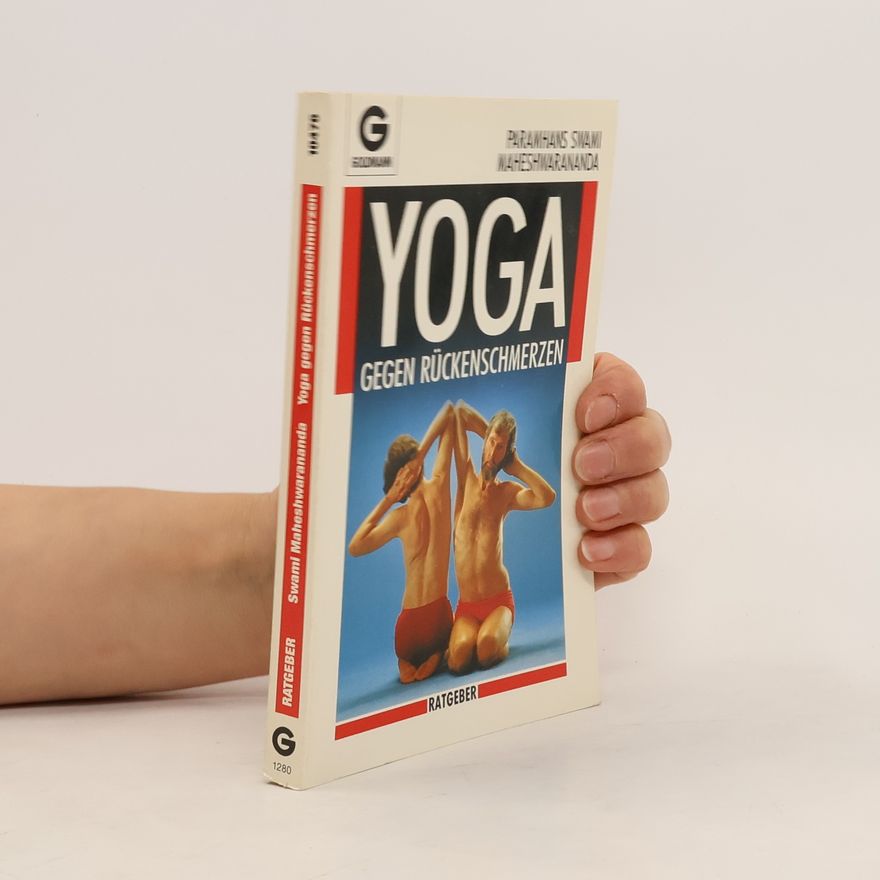 Swami Maheshwarananda Yoga gegen Rückenschmerzen