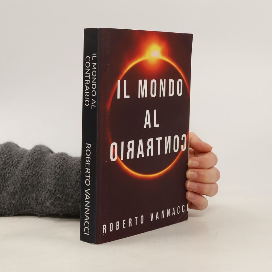 Roberto Vannacci Il mondo al contrario