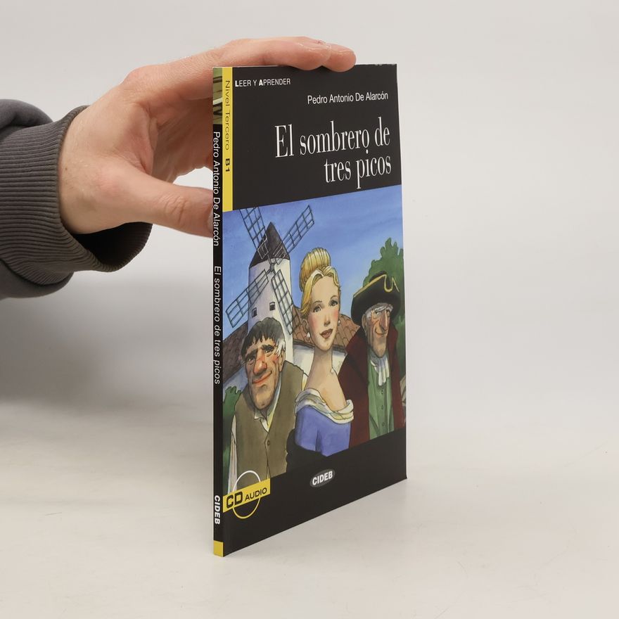 Pedro Antonio de Alarcón El sombrero de tres picos