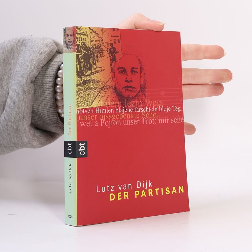 Lutz Dijk Der Partisan