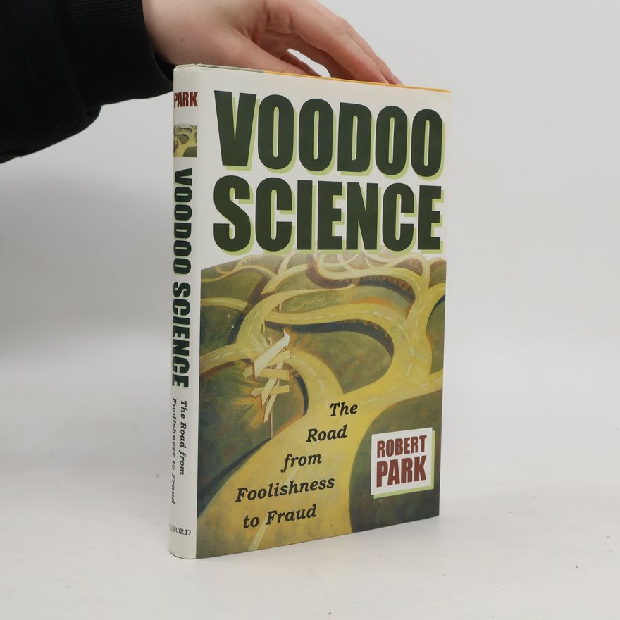 Robert L. Park Voodoo Science