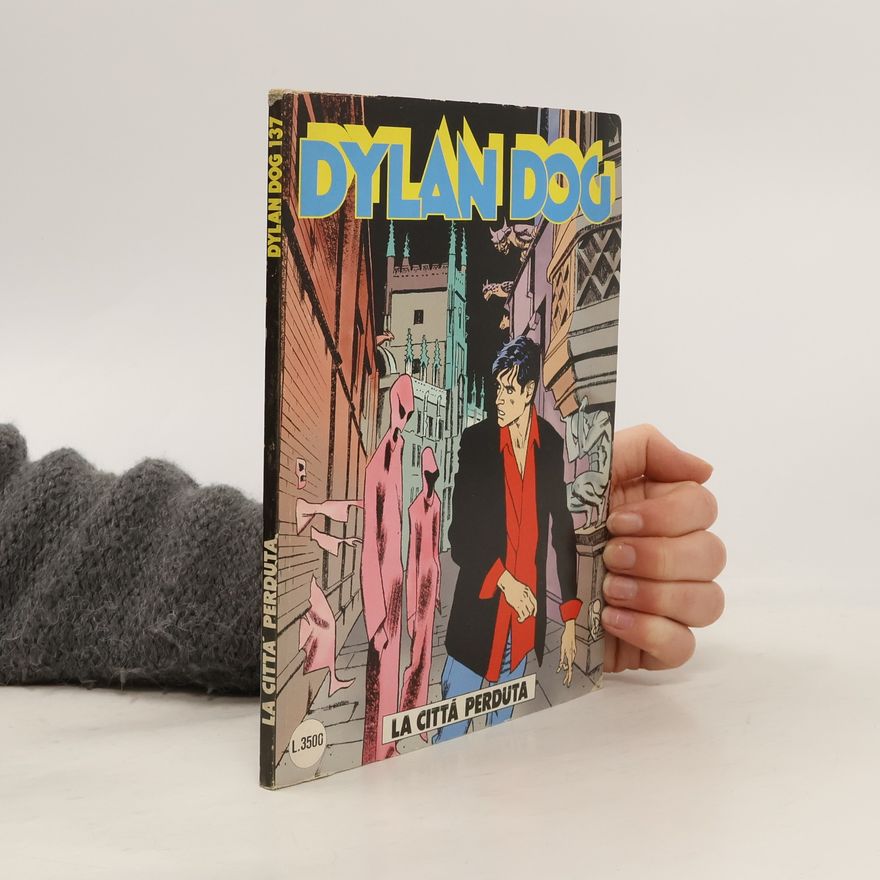 Tiziano Sclavi Dylan Dog 137