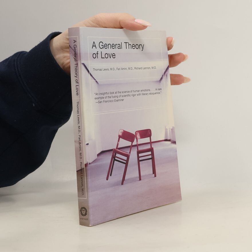 Fari Amini A General Theory of Love