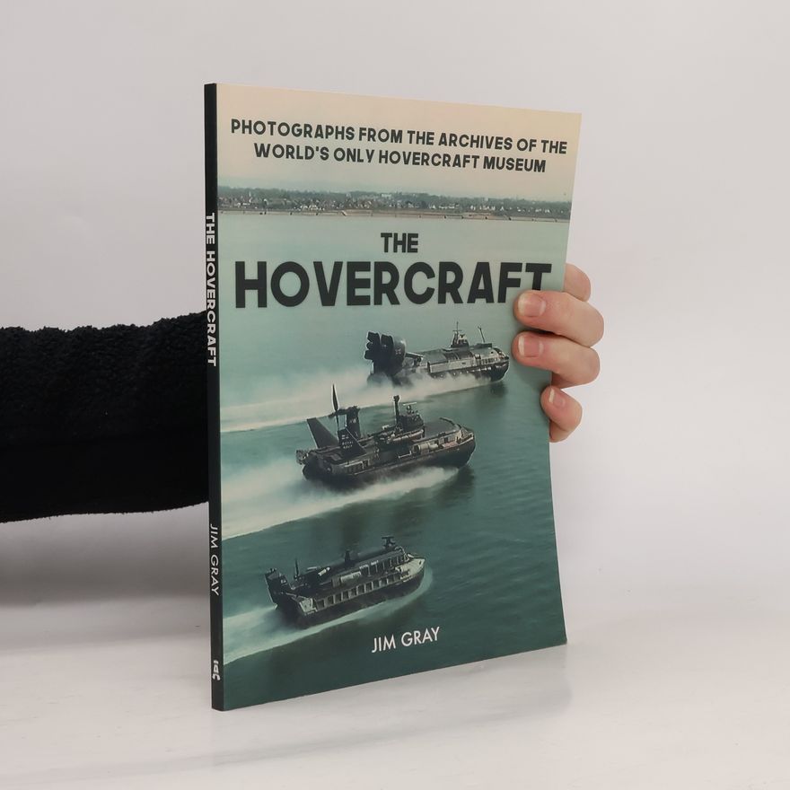 Jim Gray The Hovercraft