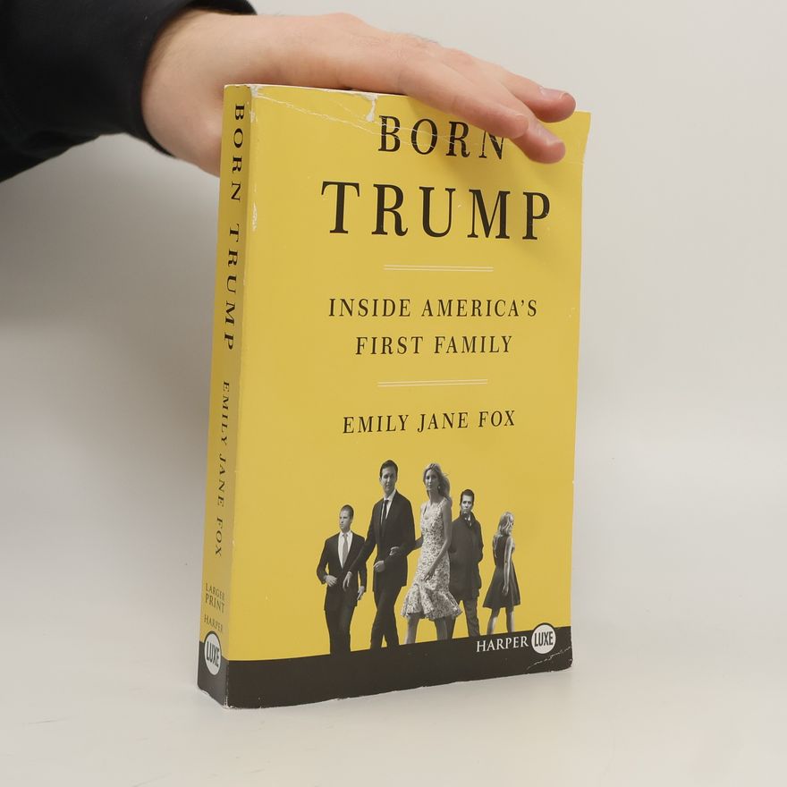 Emily Jane Fox Born Trump LP