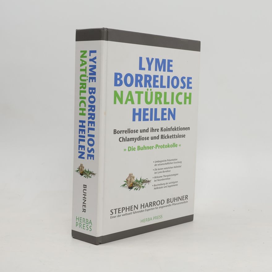 Stephen Harrod Buhner Lyme Borreliose natürlich heilen