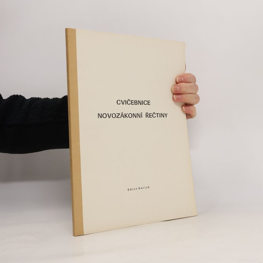 Miloslav Klapuš Cvičebnice novozákonní řečtiny