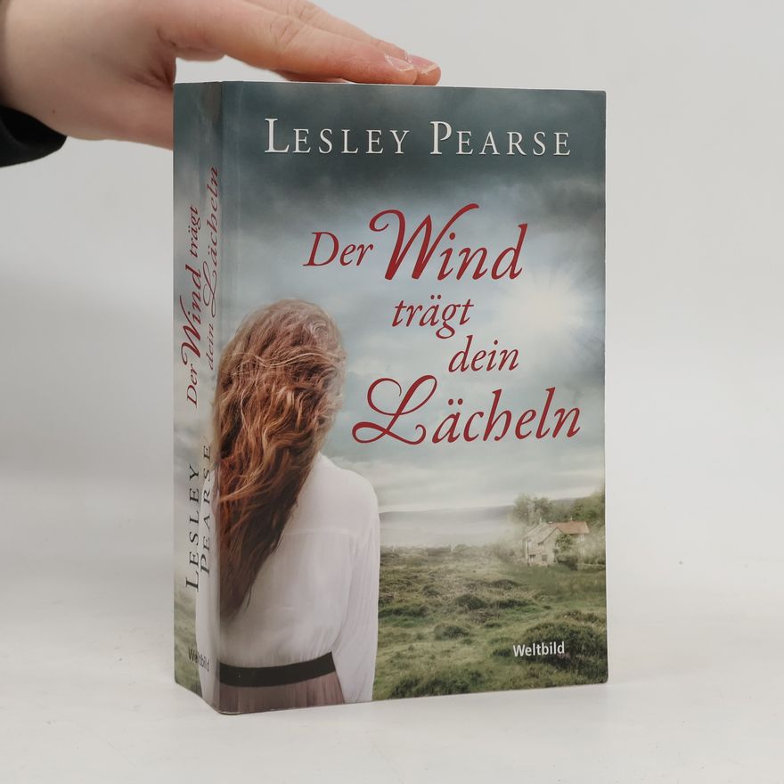 Lesley Pearse Der Wind trägt dein Lächeln