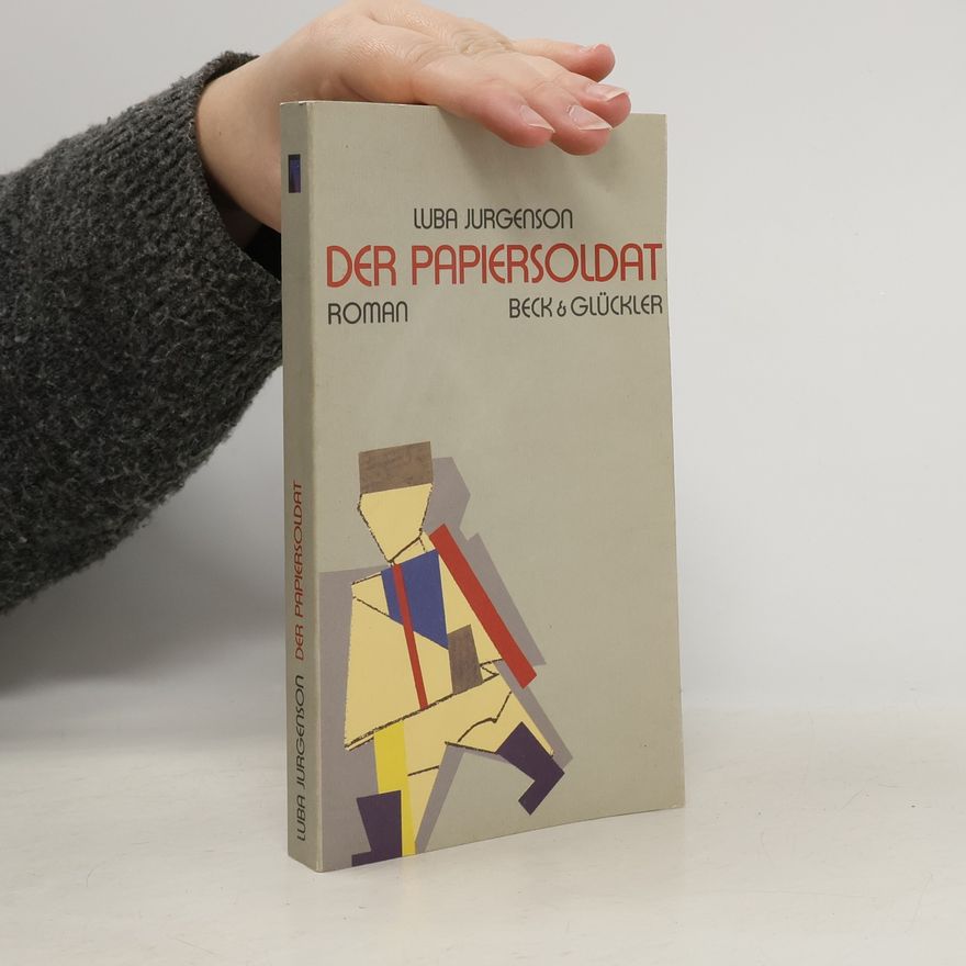 Luba Jurgenson Der Papiersoldat