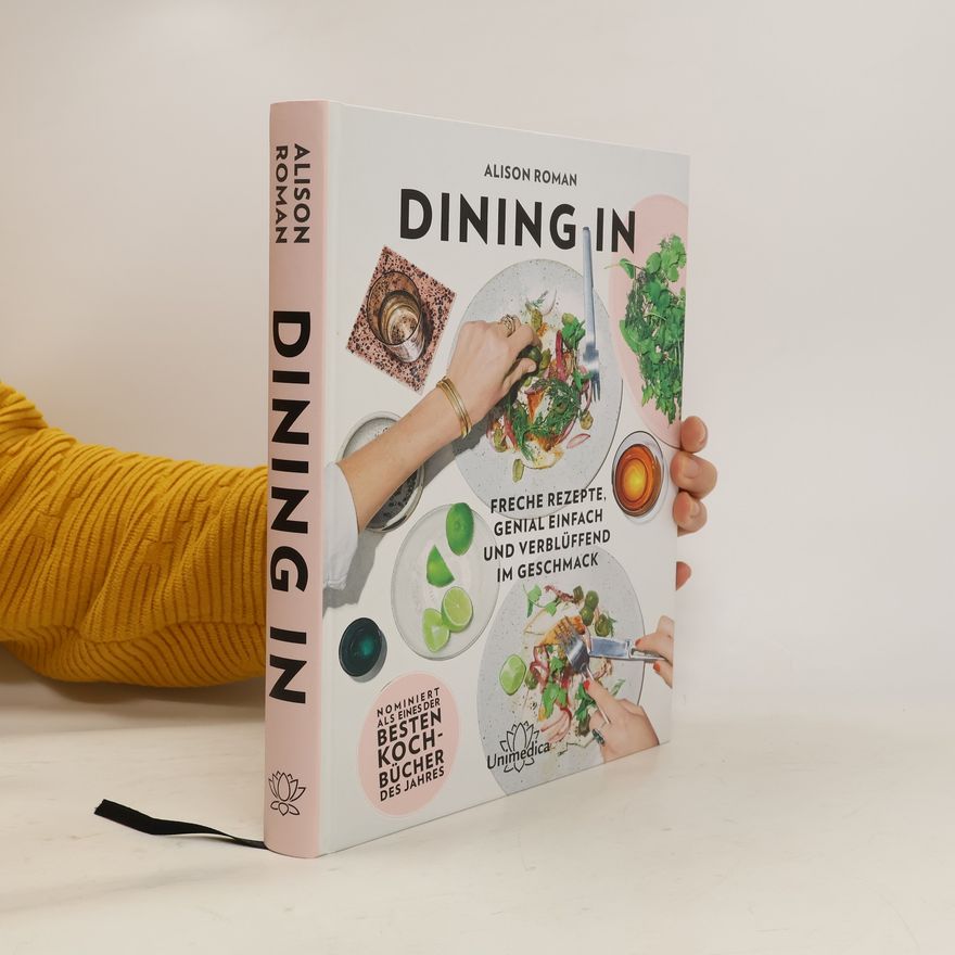 Alison Roman Dining In