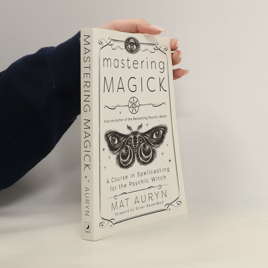 Mat Auryn Mastering Magick