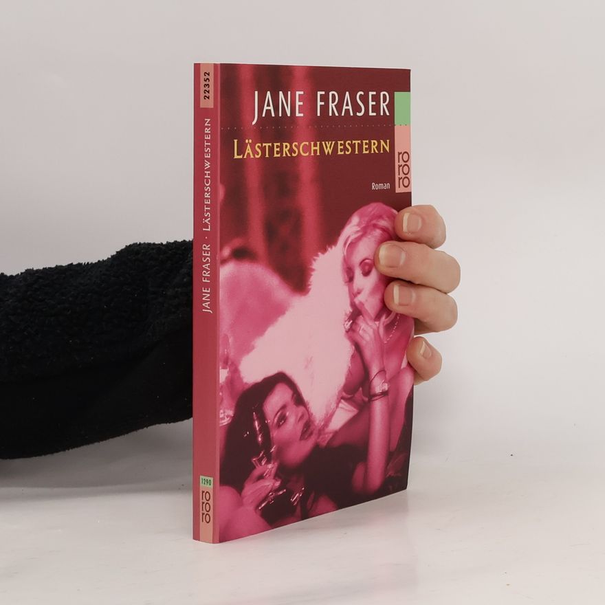 Jane Fraser Lästerschwestern. Roman. Dtsch. v. Tamara Willmann