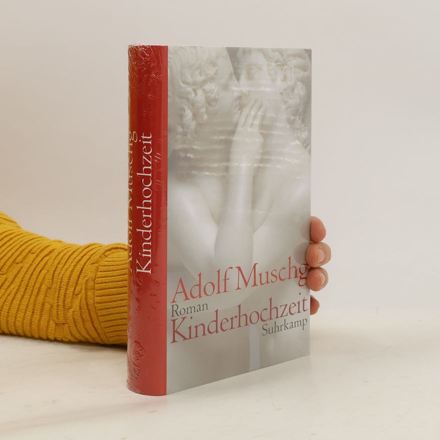 Adolf Muschg Kinderhochzeit