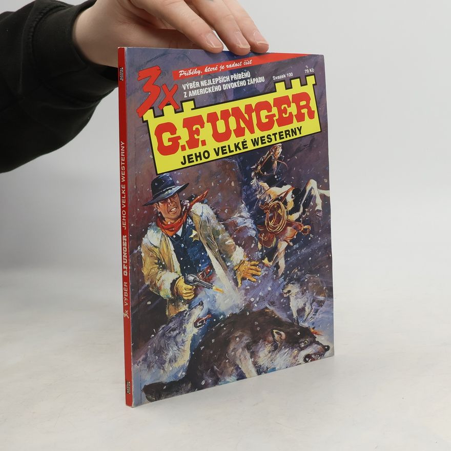 Gert F. Unger 3x G. F. Unger 100