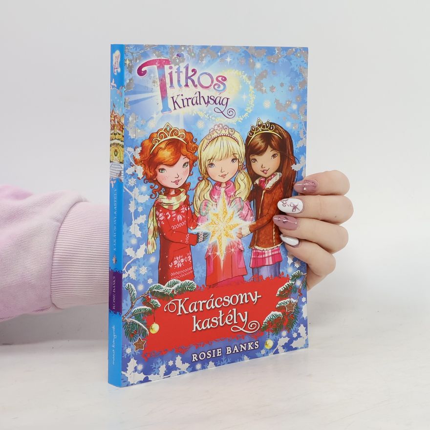 Liss Norton Titkos Királyság. Karácsony-kastély
