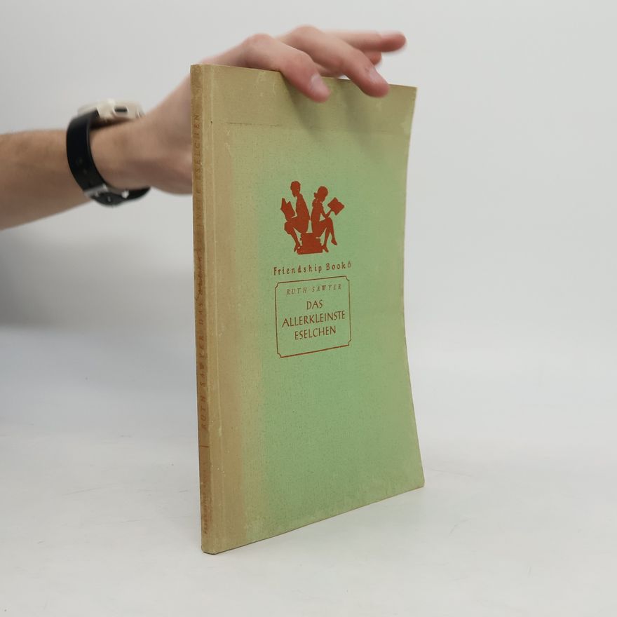 Ruth Sawyer Das allerkleinste Eselchen
