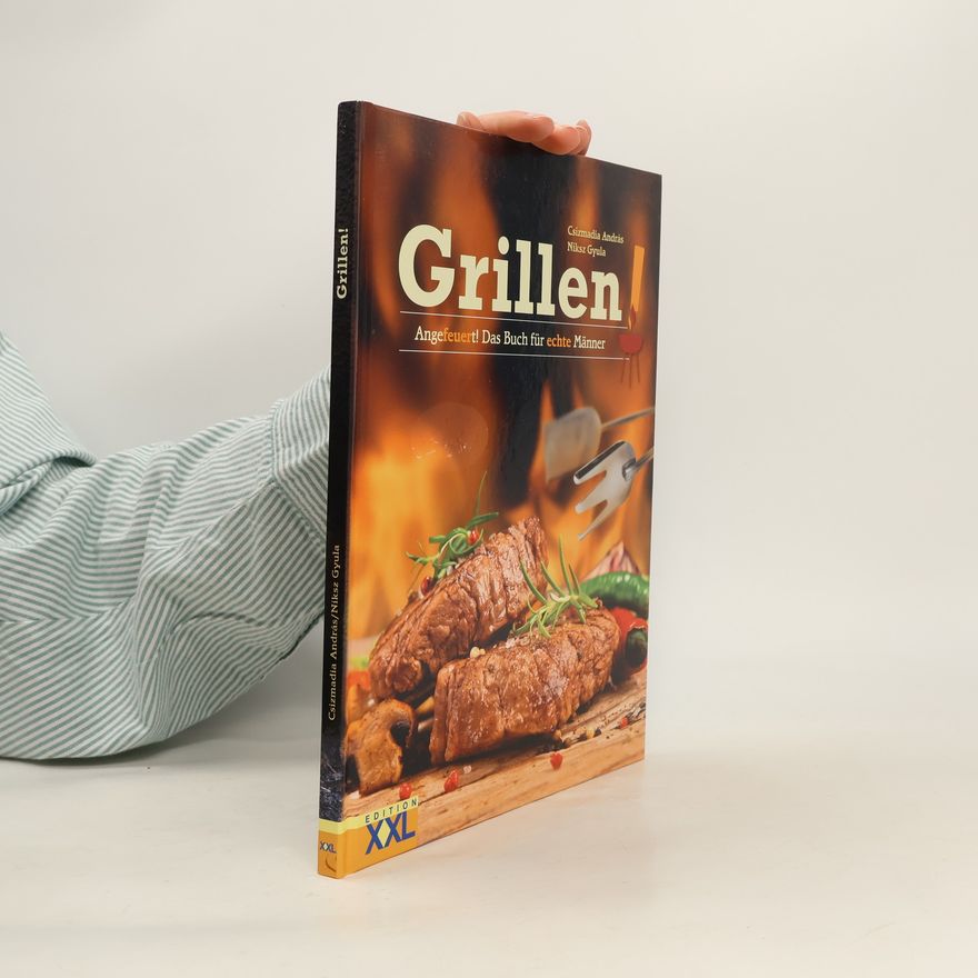 Csizmadia András Grillen